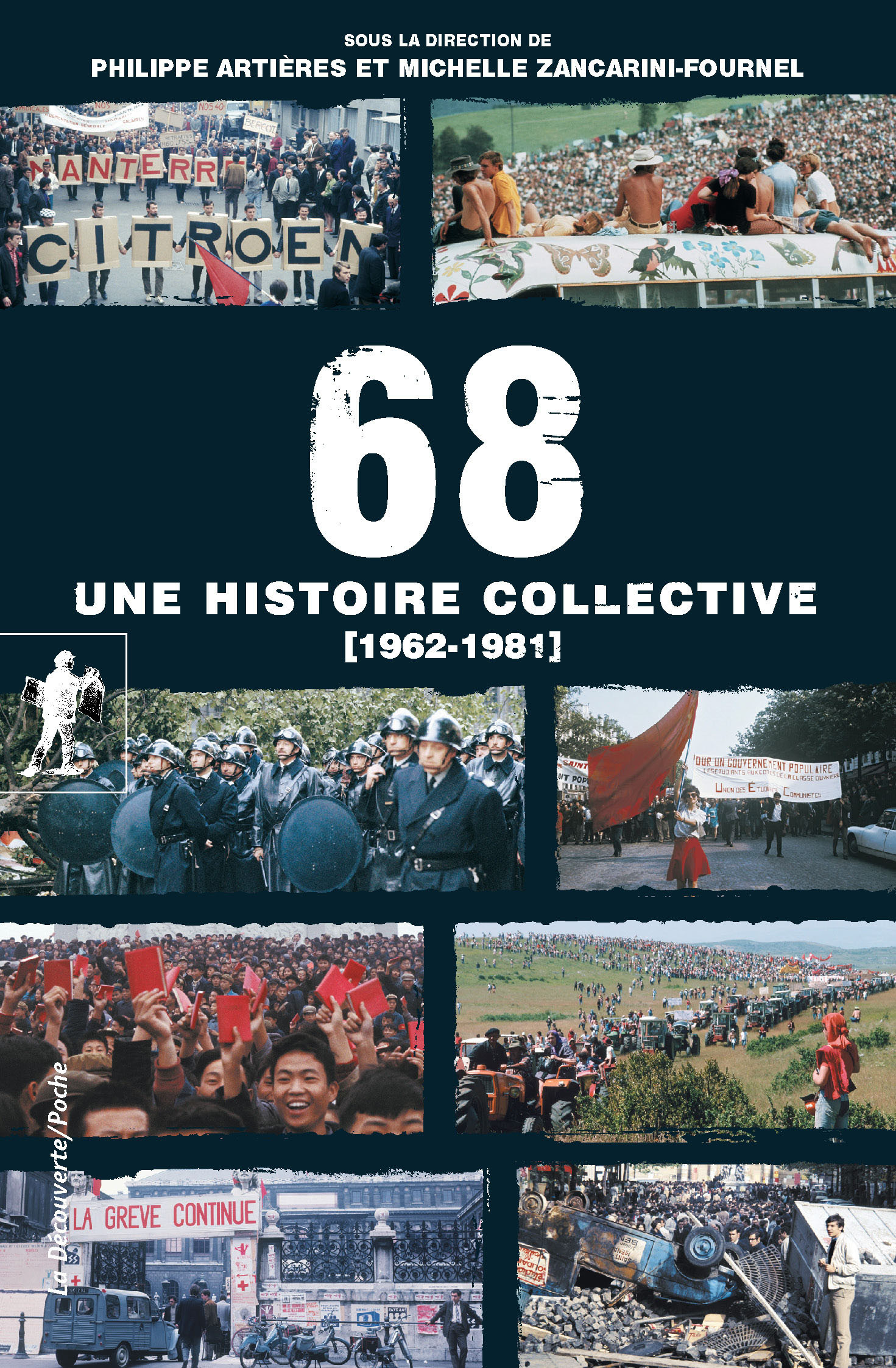 68, une histoire collective_Artières & Zancarini-Fournel